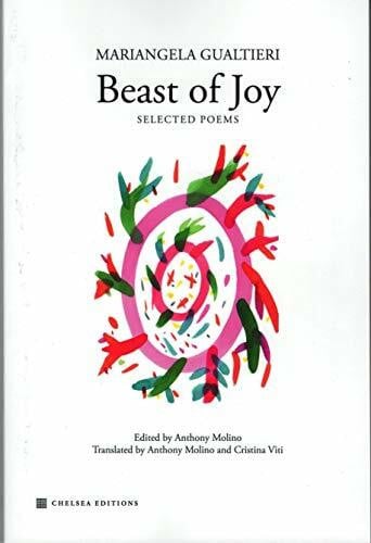 Viti, Cristinia Beast of Joy: Selected Poems