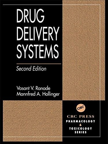 Cannon, John B. Drug Delivery Systems (CRC Pharmacology & Toxicology: Basic & Clinical Aspects)