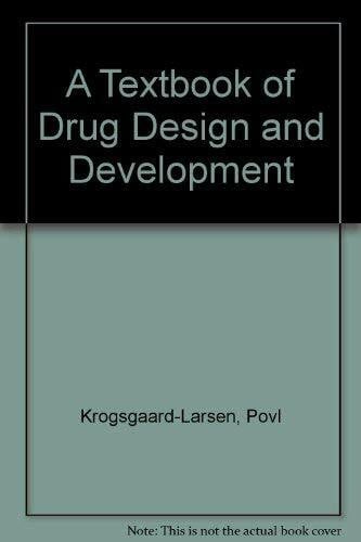 Krogsgaard-Larsen, Povl Textbook of Drug Design and Development