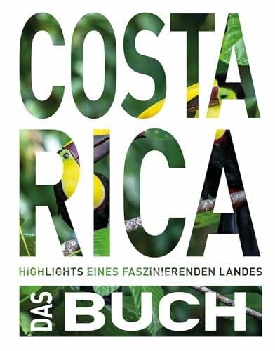 Kiesow, Oliver KUNTH Costa Rica. Das Buch: Highlights eines faszinierenden Landes (KUNTH Das Buch)