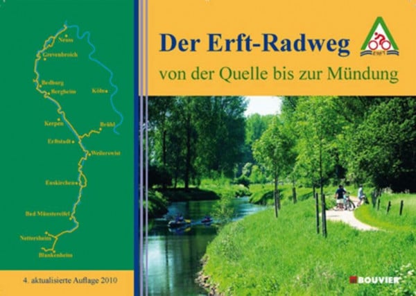 Holterman, Dirk Der Erft-Radweg - Von der Quelle bis zur Mündung: Von der Quelle bis zur Mündung. Mit Holterman-Tipps