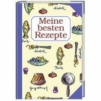 Weltbild Buchverlag Meine besten Rezepte