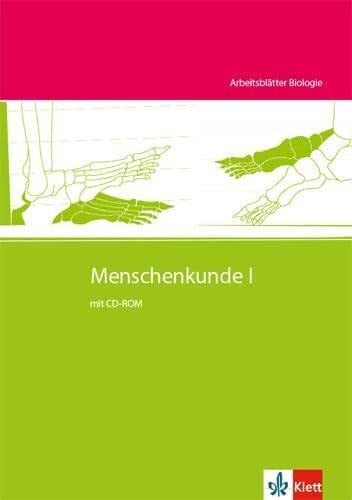 Klett Arbeitsblätter Biologie (Kopiervorlagen) / Menschenkunde 1 mit CD-ROM: Kopiervorlagen mit CD-ROM Klassen 5-10