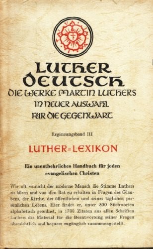 Luther, Dr. Martin Lutherlexikon.