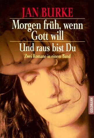 Burke, Jan Morgen früh, wenn Gott will