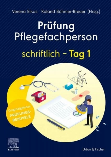Böhmer-Breuer, Roland Prüfung Pflegefachperson schriftlich - Tag 1