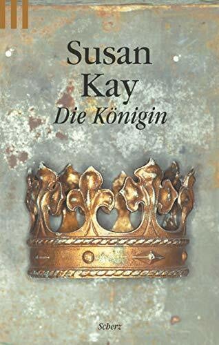 Kay, Susan Die Königin