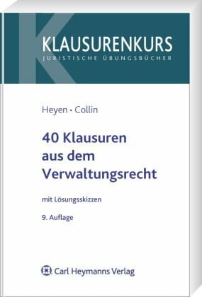 Collin, Peter 40 Klausuren aus dem Verwaltungsrecht
