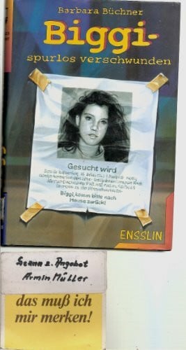 Biggi, spurlos verschwunden