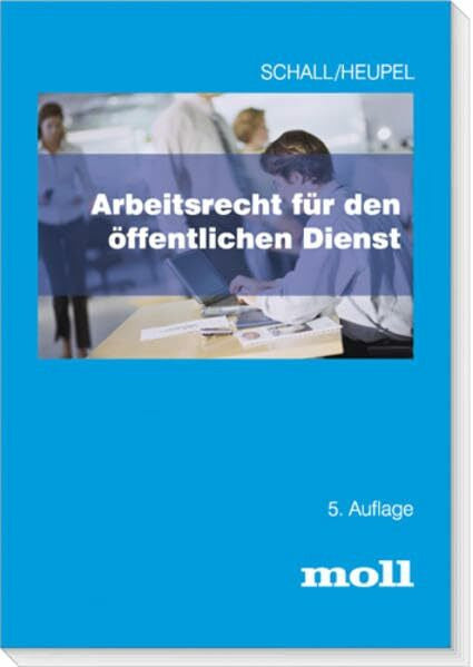 Heupel, Bettina Arbeitsrecht für den öffentlichen Dienst