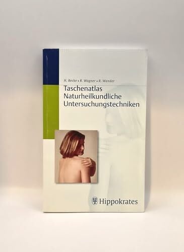 Wander, Rainer Taschenatlas naturheilkundliche Untersuchungstechniken