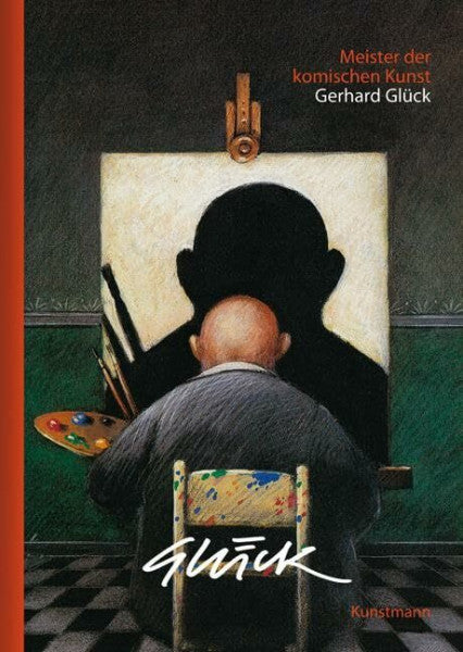 Baumann, Peter Meister der komischen Kunst: Gerhard Glück