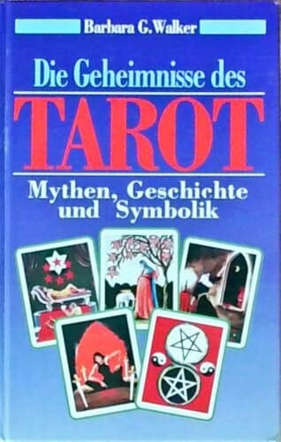 G. Walker, Barbara Die Geheimnisse des Tarot