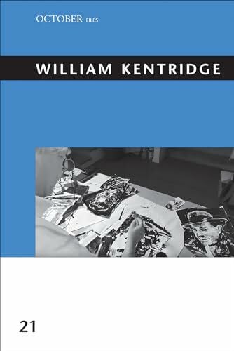 Krauss, Rosalind E. William Kentridge (October Files, Band 21)