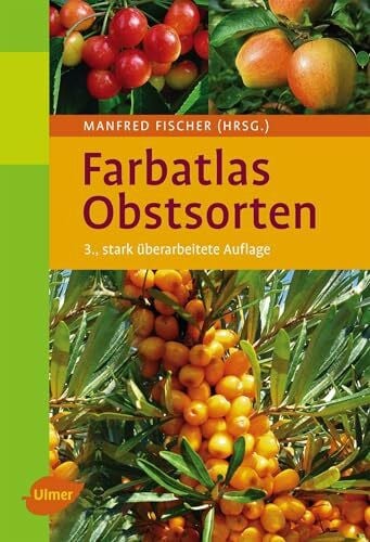 Fischer, Manfred Obstsorten (Farbatlanten)