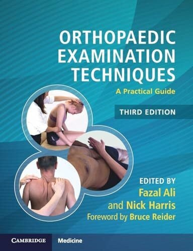 Ali, Fazal Orthopaedic Examination Techniques: A Practical Guide