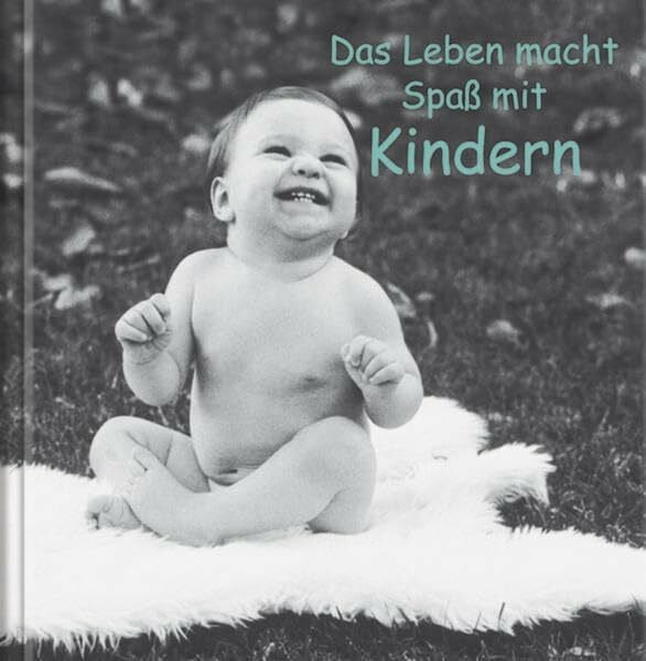 Korsch Verlag Das Leben macht Spaß mit Kindern