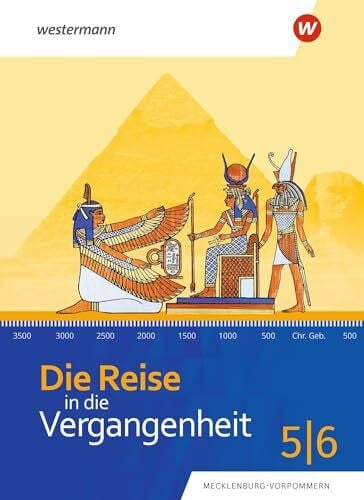 Albrecht, Manfred Die Reise in die Vergangenheit - Ausgabe 2023 für Mecklenburg-Vorpommern: Schulbuch 5/6