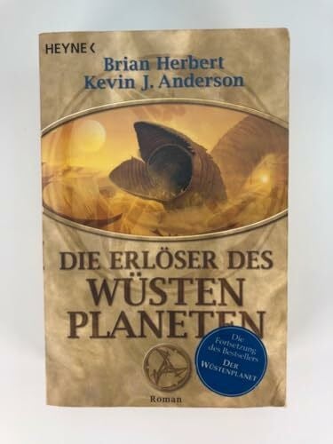 Bernhard Kempen Die Erlöser des Wüstenplaneten: Roman (Der Wüstenplanet, Band 8)