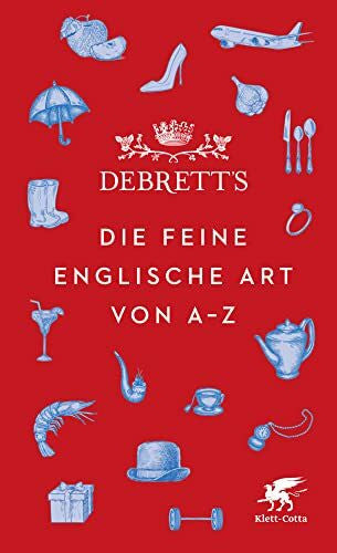 Fuchs, Dieter Debrett’s. Die feine englische Art von A-Z