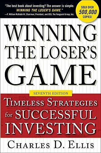 Ellis, Charles D. Winning the Loser's Game, Seventh Edition: Timeless Strategies for Successful Investing