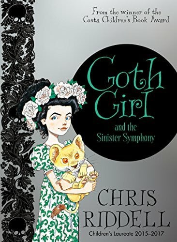 Riddell, Chris Goth Girl and the Sinister Symphony: Free Teeny Weeny Book Inside! (Goth Girl, 4, Band 4)