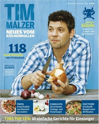 Mälzer, Tim Tim Mälzer - Neues vom Küchenbullen