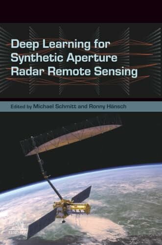 Schmitt Deep Learning for Synthetic Aperture Radar Remote Sensing