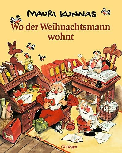 Stohner, Friedbert Wo der Weihnachtsmann wohnt: Für kleine und große Kinder und alle, die sich ihre Freude auf Weihnachten erhalten haben (Mauri Kunnas' Weihnachtsklassiker)