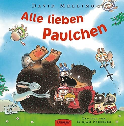 Pressler, Mirjam Alle lieben Paulchen