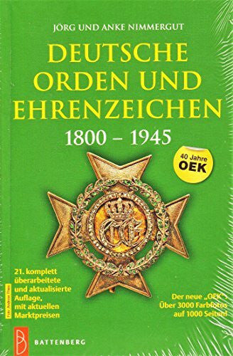 Nimmergut, Anke Deutsche Orden und Ehrenzeichen: 1800 - 1945: von 1800 bis heute