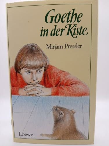 Pressler, Mirjam Goethe in der Kiste.