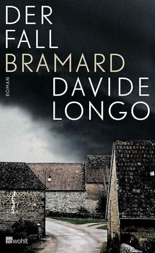 Longo, Davide Der Fall Bramard: Ein Krimi aus dem Piemont (Bramard und Arcadipane ermitteln, Band 1)