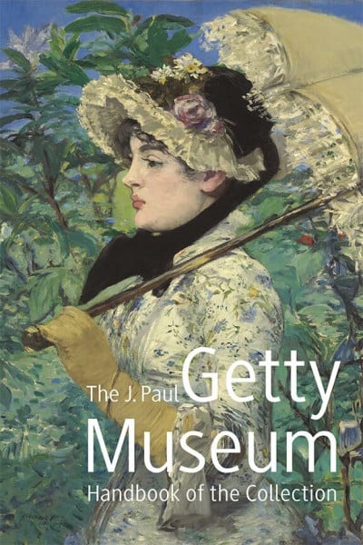 J. Paul Getty Museum The J. Paul Getty Museum Handbook of the Collection: Eighth Edition (Getty Publications – (Yale))