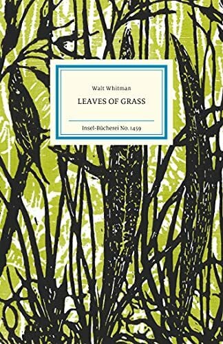 Thanhäuser, Christian Leaves of Grass: Englischsprachige Ausgabe (Insel-Bücherei)