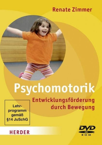 Zimmer, Professorin Renate Psychomotorik - Entwicklungsförderung durch Bewegung