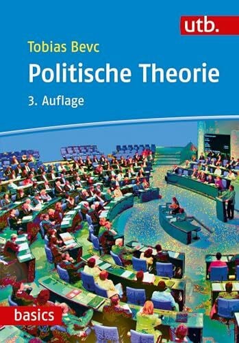 Tobias Bevc Politische Theorie (utb basics)
