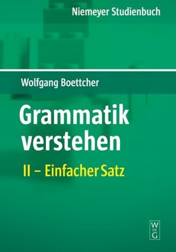 Boettcher, Wolfgang Einfacher Satz (Wolfgang Boettcher: Grammatik verstehen, Band 2)