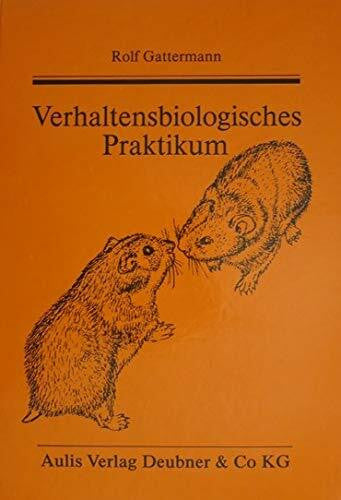 Verhaltensbiologisches Praktikum