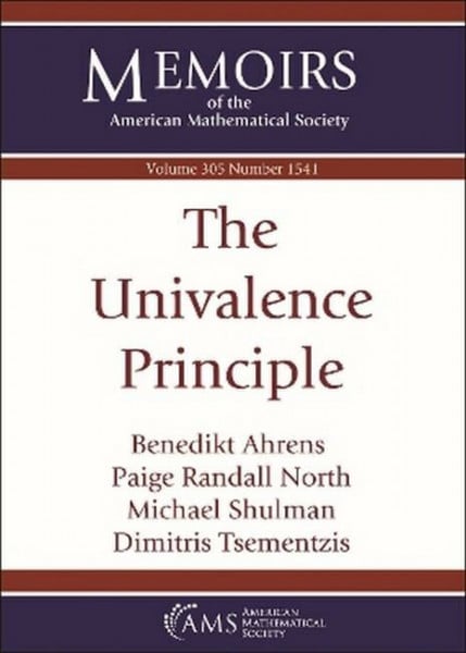Shulman, Michael The Univalence Principle (Memoirs of the American Mathematical Society, 305)
