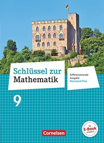 Schaefer, Jutta Schlüssel zur Mathematik - Differenzierende Ausgabe Rheinland-Pfalz - 9. Schuljahr: Schulbuch