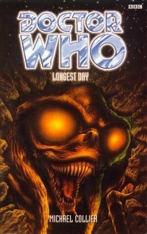 Collier, Michael Longest Day (Dr. Who Series)