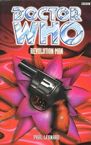 Leonard, Paul Revolution Man (Doctor Who Series)