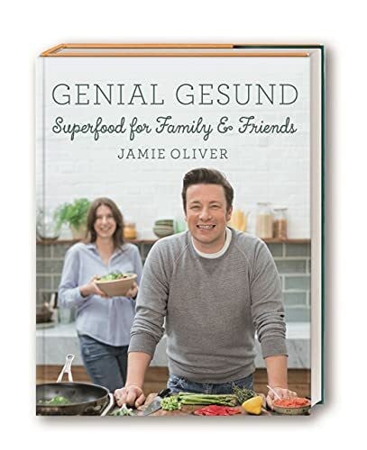 DK Verlag Genial gesund: Superfood for Family & Friends