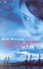 Smage, Kim Wer die Regel bricht