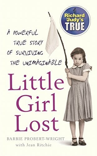 Ritchie, Jean Little Girl Lost (Richard & Judy's True)