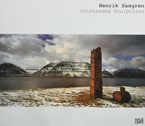 Persons, Timothy Henrik Saxgren: Unintended Sculptures