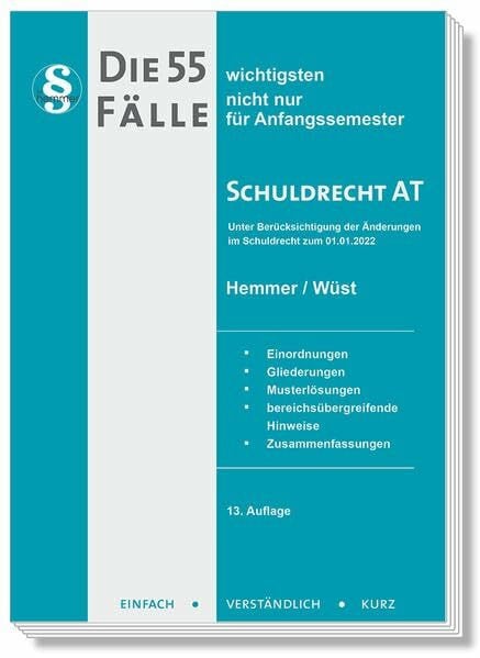 d'Alquen, Clemens 22300 - Die 55 wichtigsten Fälle für Anfangssemester / SchuldR AT (Skripten - Zivilrecht)