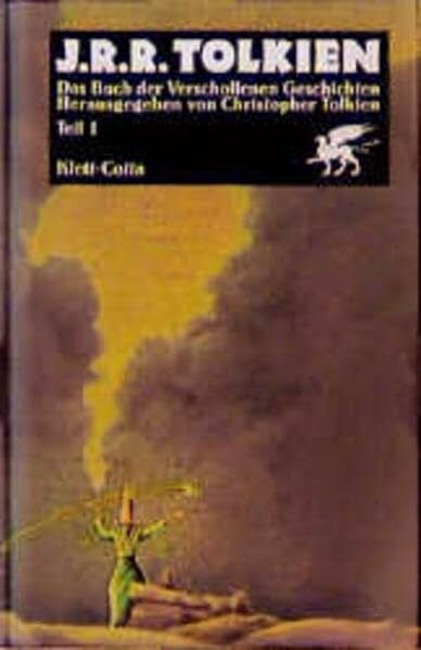 John R. R. Tolkien Das Buch der Verschollenen Geschichten, 2 Bde