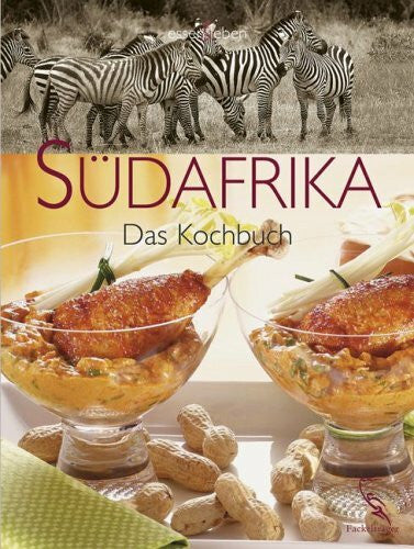 Helena Mariscal Vilar Südafrika: Das Kochbuch
